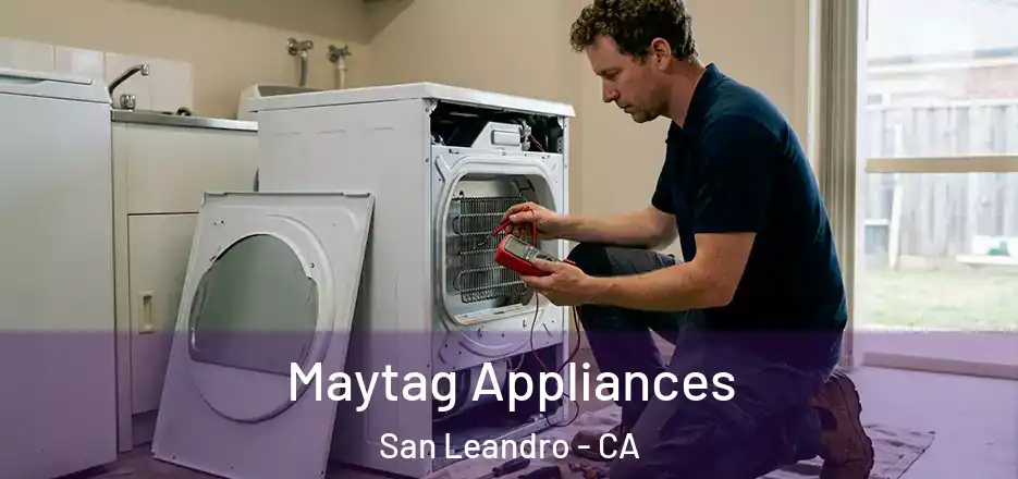 Maytag Appliances San Leandro - CA