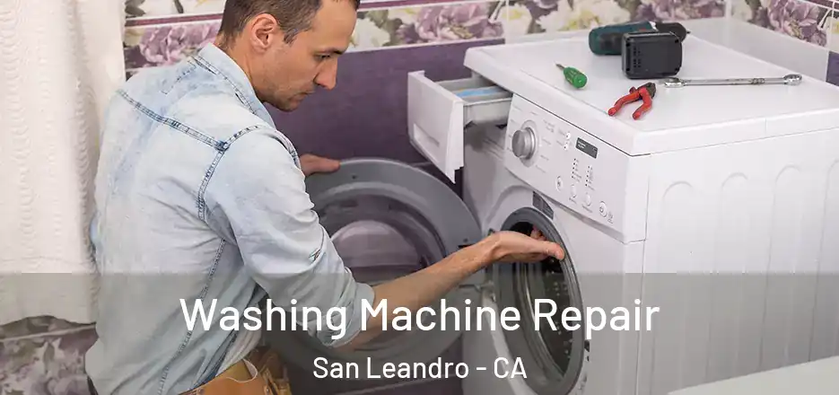  Washing Machine Repair San Leandro - CA