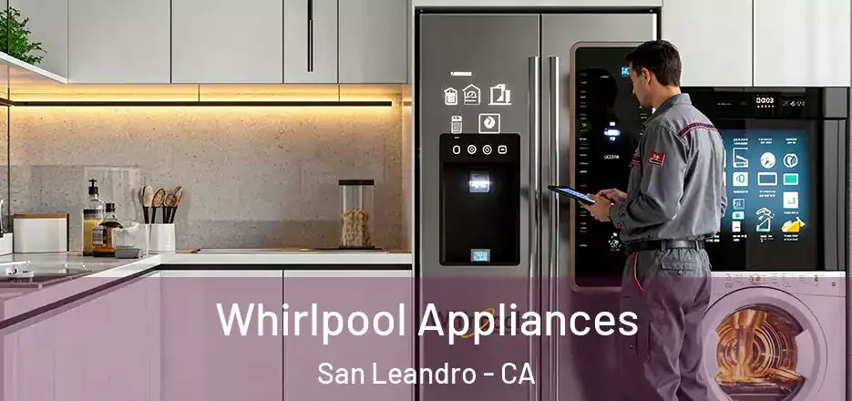 Whirlpool Appliances San Leandro - CA
